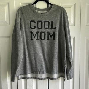 “Cool mom” pull over sweatshirt